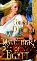 Daughter of Egypt - Constance O'Banyon