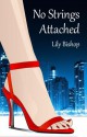 No Strings Attached - Lily Bishop