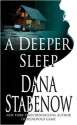 A Deeper Sleep: A Kate Shugak Novel (Kate Shugak Novels) - Dana Stabenow