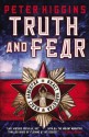 Truth and Fear - Peter Higgins