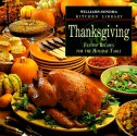 Thanksgiving: Festive Recipes For The Holiday Table - Kristine Kidd