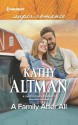 A Family After All (Castle Creek, #3) - Kathy Altman