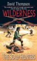 The Scalp Hunters (Wilderness, #61) - David Robbins, David Thompson