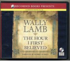 The Hour I First Believed by Wally Lamb Unabridged CD Audiobook - Wally Lamb, George Guidall