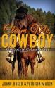 Claim Me, Cowboy (A BBW Western Romance) (Cowboys of Colton County Book 2) - Joann Baker, Patricia Mason