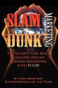 Slamdunk Marketing - Timothy Michael Ricke