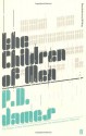 The Children Of Men - P.D. James