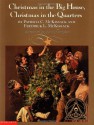 Christmas in the Big House, Christmas in the Quarters - Patricia C. McKissack, Fredrick L. McKissack, John Thompson