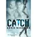 Catch - Annie Nicholas