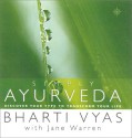 Simply Ayurveda - Bharti Vyas, Jane Warren