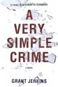 A Very Simple Crime - Grant Jerkins