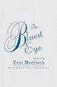 The Bluest Eye - Toni Morrison