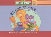 Big Bird at Home - Ernie Kwiat