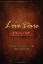 The Love Dare Day by Day: A Year of Devotions for Couples - Stephen Kendrick, Alex Kendrick