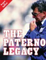 The Paterno Legacy - Gene Collier, Ron Cook, Niall Caldwell, Chuck Finder, Steve Halvonik, Lori Shontz, Bob Smizik, Dave Anderson