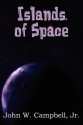 Islands of Space - John W. Campbell Jr.