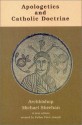 Apologetics and Catholic Doctrine - Michael J. Sheehan, Peter M. Joseph