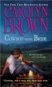 Cowboy Seeks Bride - Carolyn Brown