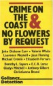 Crime on the Coast & No Flowers by Request - John Dickson Carr, Dorothy L. Sayers