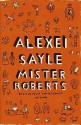 Mister Roberts - Alexei Sayle