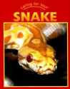 Caring for Your Snake - Rennay Craats