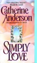 Simply Love - Catherine Anderson