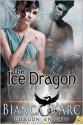 The Ice Dragon - Bianca D'Arc