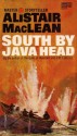 South by Java Head - Alistair MacLean