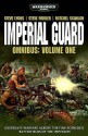 Imperial Guard Omnibus: V. 1 - Mitchel Scanlon, Steve Lyons, Steve Parker