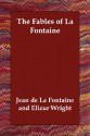 The Fables of La Fontaine - Jean de La Fontaine