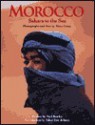 Morocco: Sahara to the Sea - Tahar Ben Jelloun, Mary Cross