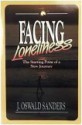 Facing Loneliness - J. Oswald Sanders