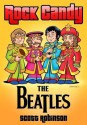 Rock Candy: The Beatles - Scott Robinson