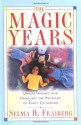 The Magic Years: Understanding & Handling the Problems of Early Childhood - Selma H. Fraiberg, T. Berry Brazelton