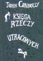 Księga rzeczy utraconych - John Connolly