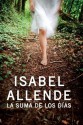 La Suma De Los Dias - Isabel Allende