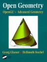 Open Geometry: OpenGL + Advanced Geometry [With *] - Georg Glaeser