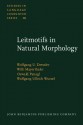 Leitmotifs in Natural Morphology - Wolfgang U. Dressler