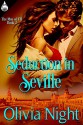 Seduction In Seville (The Men of FTI Book 2) - Olivia Night