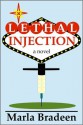 Lethal Injection - Marla Bradeen