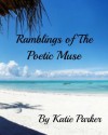 Reflections Of A Poetic Muse - Katie Parker