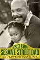 Sesame Street Dad: Evolution of an Actor - Roscoe Orman