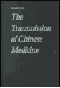 The Transmission Of Chinese Medicine - Elisabeth Hsu