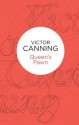 Queen's Pawn (Bello) - Victor Canning