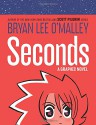 Seconds: A Graphic Novel - Bryan Lee O'Malley