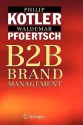 B2B Brand Management - Philip Kotler, Waldemar Pfoertsch