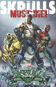 Skrulls Must Die!: The Complete Skrull Kill Krew - Grant Morrison, Mark Millar, Dan Slott, Christos Gage, Adam Felber, Steve Yeowell, Stefano Caselli, Harvey Tolibao