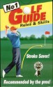 No. 1 Golf Guide, Rules and Skills - Steve Phillips, Pam Jackson