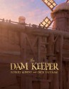 The Dam Keeper - Dice Tsutsumi, Robert Kondo