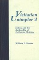 Visitation Unimplor'd: Milton and the Authorship of de Doctrina Christiana - William B. Hunter